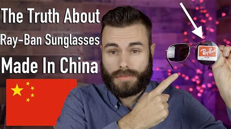 do ray ban sunglasses say made in china